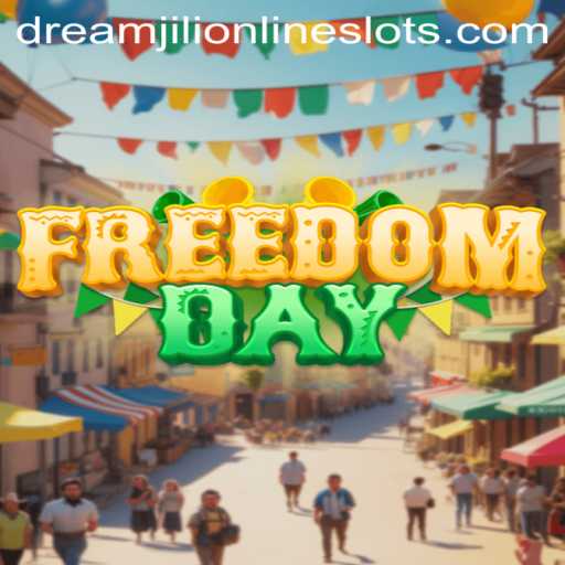 FreedomDay: Exploring the World of Dreamjili